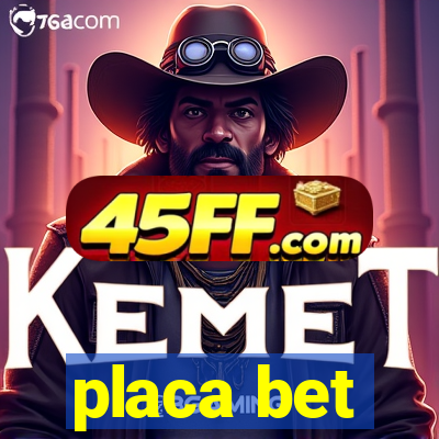 placa bet